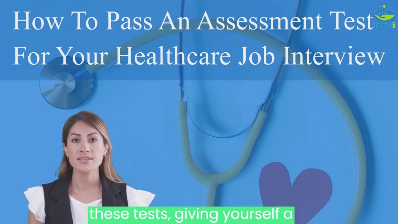 How to pass an Assessment Test before Healthcare Job Interview