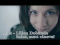 Lilian Dobândă - Salut, sunt cineva! MIX 