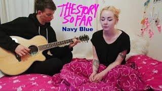 The Story So Far- Navy Blue Cover