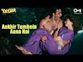 Aakhir Tumhein Aana Hai Yalgaar Sanjay Dutt Nagma Udit Narayan Sapna Mukherjee 90 S Hits