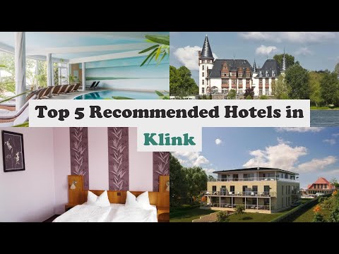 Top 5 Recommended Hotels In Klink | Best Hotels In Klink