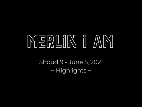 The Treasure of Trust - highlights from Merlin I Am Shoud 9