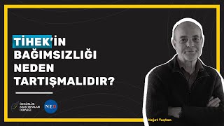 TİHEK'in bağımsızlığı neden tartışmalıdır?