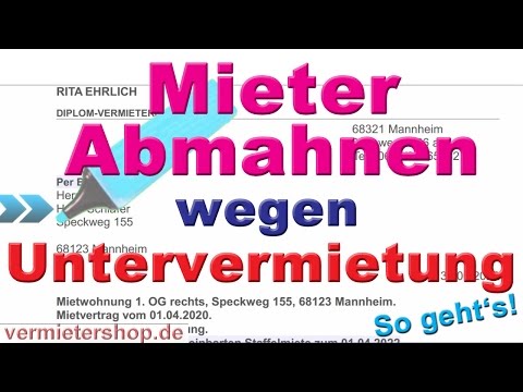 Mieter abmahnen wegen unerlaubter Untervermietung - So geht's! Mustertext - Vermietershop.de