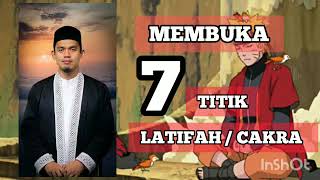 Download lagu OPENING THE 7 POINTS OF LATIFAH / CHAKRA | LATEST ABUYA ARRAZY HASYIM mp3