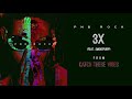 PnB Rock - 3X (feat. SmokePurpp) [Official Audio]