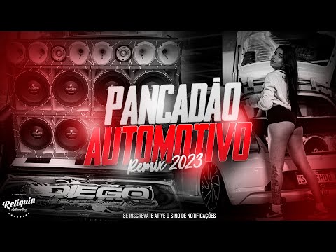 Seleção Pancadão Automotivo 2023 - As Mais Tocadas Dezembro 2023 - Pancadão Automotivo Remix 2023 02