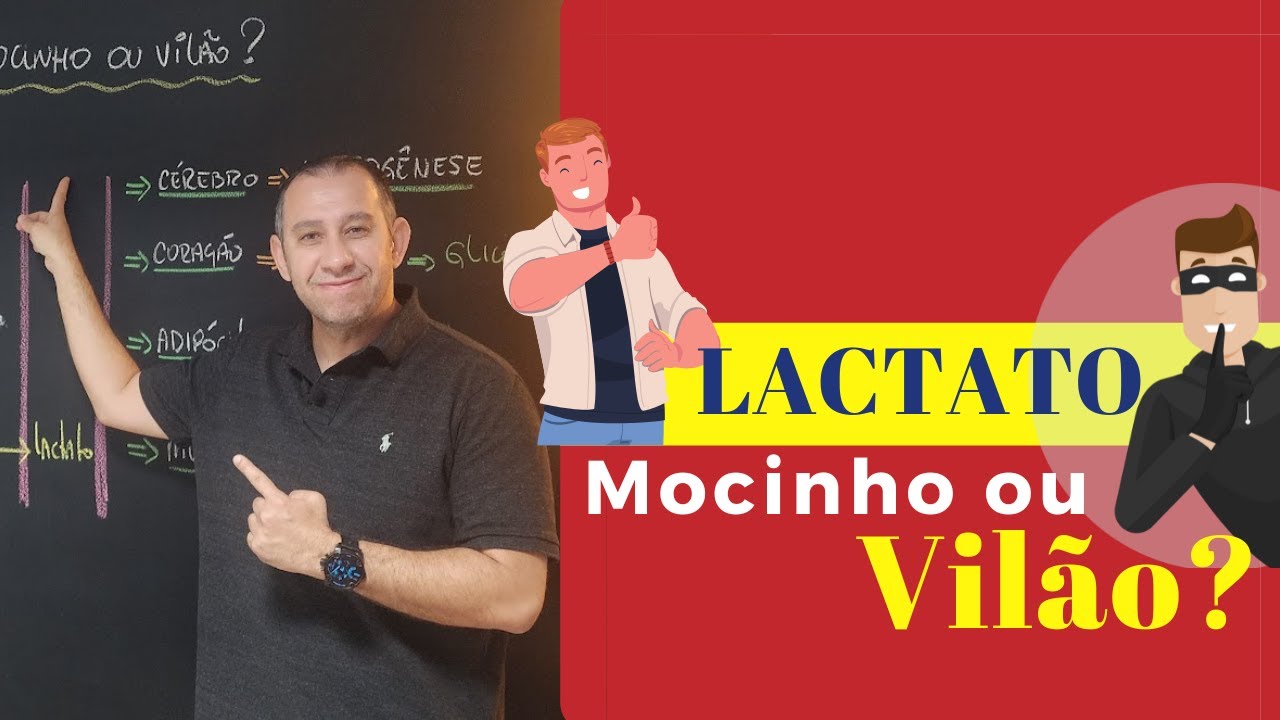 Lactato: Mocinho ou Vilão?