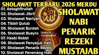 Download lagu SHOLAWAT JIBRIL PEMBUKA PINTU REZEKI Astaghfirullah SHOLAWAT NABI MERDU TERBARU 2026 mp3