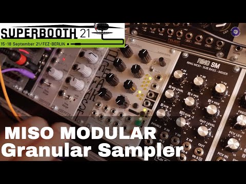 SUPERBOOTH 2021 - Miso Modular Granular Sampler