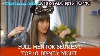 Michelle Sussett Disneyland &amp;Idina Menzel Full Mentor Segment Disney Night American Idol 2018 Top 10