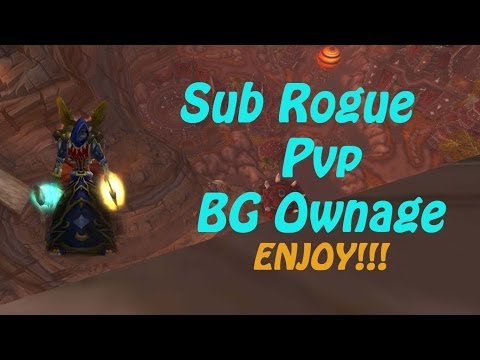 Wow MoP Sub Rogue BG Ownage PvP 5.4