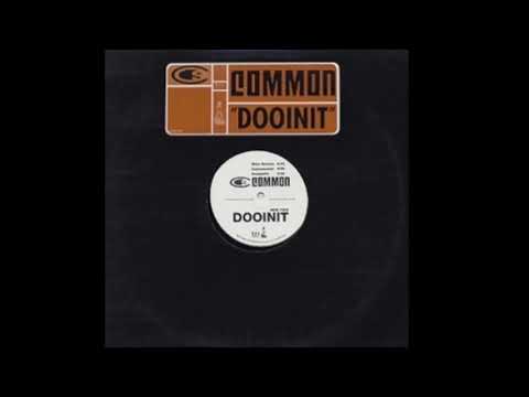 Common - Dooinit (Kev Brown Mix)