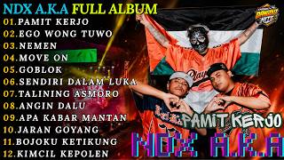 Download lagu FULL ALBUM NDX A.K.A. TERBARU 2026 || PAMIT KERJO - EGO WONG TUWO - NEMEN - MOVE ON mp3 Download lagu FULL ALBUM NDX A.K.A. TERBARU 2026 || PAMIT KERJO - EGO WONG TUWO - NEMEN - MOVE ON mp3