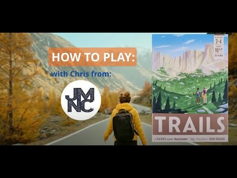 How To Play - TRAILS