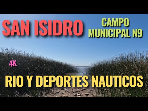 【4K】Campo De Deportes Nauticos N9 🚶‍♂️ San Isidro - Buenos Aires - Argentina 2022