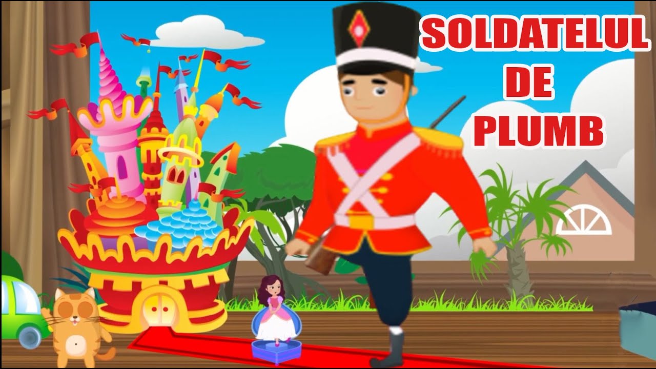 Watch Sufletul Soldatilor De Plumb De Gm Zamfirescu Now SOLDATELUL DE PLUMB de Hans Christian Andersen - POVESTI PENTRU COPII IN LIMBA ROMANA