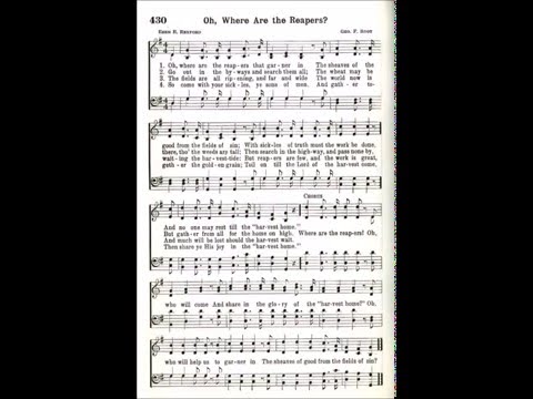 Oh, Where are The Reapers That Garner In (Oh, Where are The Reapers)