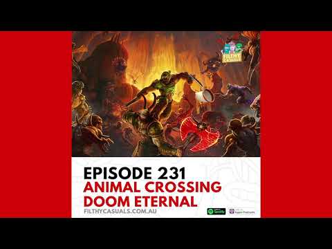 Episode 231: Animal Crossing New Horizons Review, Doom Eternal Review