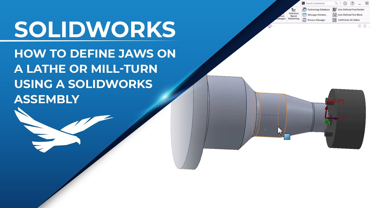 How to Define your Jaws on a Lathe or Mill-Turn Using a SOLIDWORKS Assembly