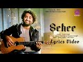 Seher (LYRICS) - OM | Arijit Singh  | Aditya Roy Kapur & Sanjana Sanghi | Arko , AM Turaz