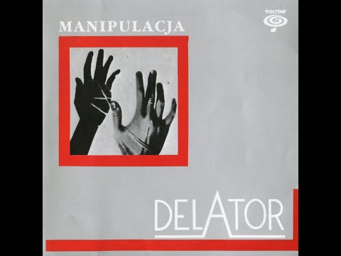 Delator - Manipulacja (1991) (Full Album)