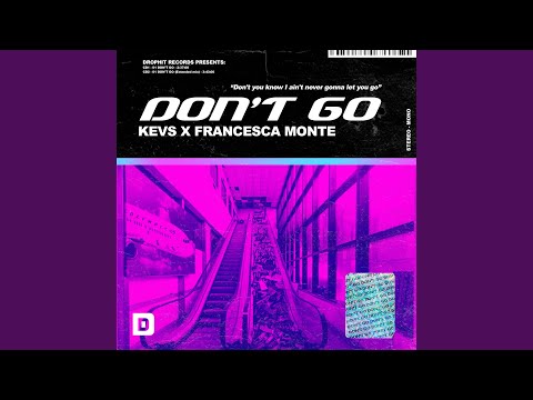 Don't Go (Radio Edit)