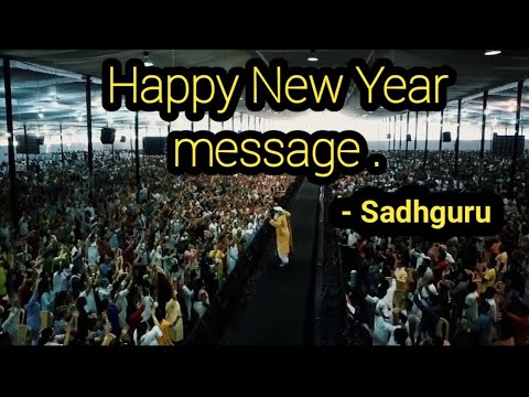 Happy New year message by sadhguru.| sadhguru&FUN.