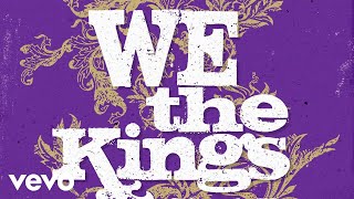 We The Kings - Check Yes Juliet (AUDIO)