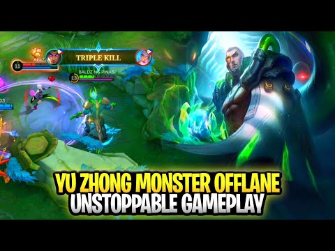 Yu Zhong Monster Offlane Unstoppable Gameplay | Mobile Legends: Bang Bang