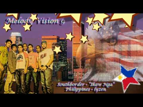 MelodyVision 9 - PHILIPPINES - Southborder - "Ikaw Nga"