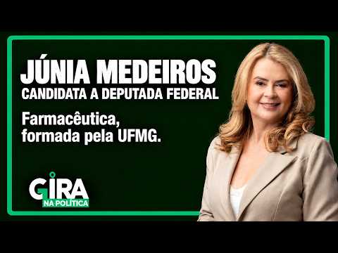 Gira Na Política Júnia Medeiros EP035