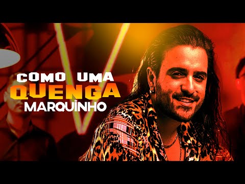 Marquinho - Como Uma Quenga