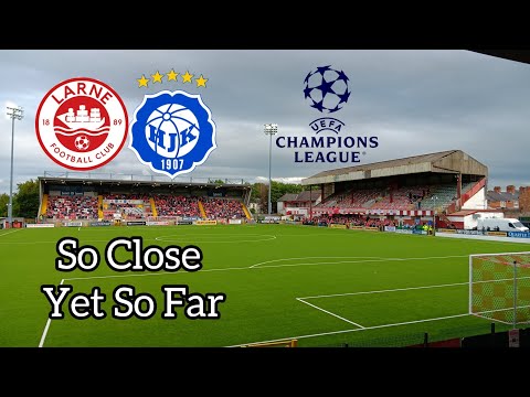 Helsinki Finnish Off Larne | Champions League Vlog | 19.7.23 | #larne #Helsinki #ucl #football