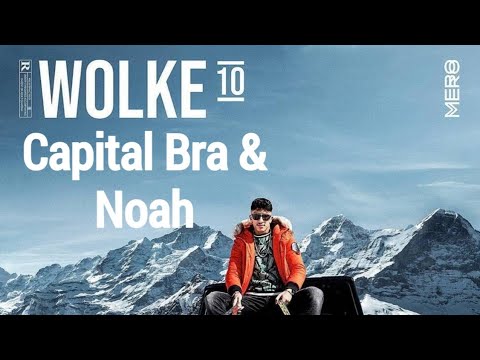 MERO feat. CAPITAL BRA & NOAH - Wolke 10 (Official Video) (Remix)