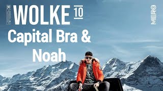 MERO feat. CAPITAL BRA &amp; NOAH - Wolke 10 (Official Video) (Remix)