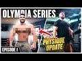 OLYMPIA SERIES; BACK DAY + RAW PHYSIQUE UPDATE