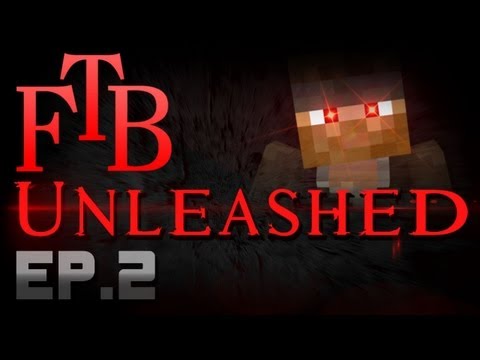 Going Down | FTB Unleashed | Ep.2