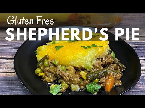 GLUTEN FREE SHEPHERDS PIE | Gluten Free Ground Beef Dinner Idea
