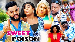 SWEET POISON SEASON 1 - (New Movie )  2021 Latest Nigerian Nollywood Movie