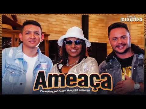VS - Ameaça - Paulo Pires, MC Danny, Marcynho Sensação (VS SERTANEJO)