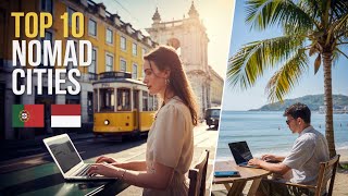 Top 10 Best Cities for Digital Nomads in 2026