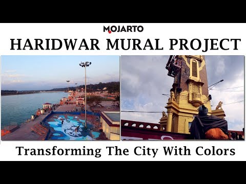 EP1: Haridwar Mural Project|Transforming The City With Colours