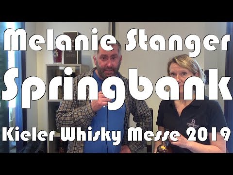 Interview with Melanie Stanger from Springbank Distillery at the Kieler Whisky Fair 2019