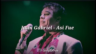 Juan Gabriel / Así Fue / Letra en Español