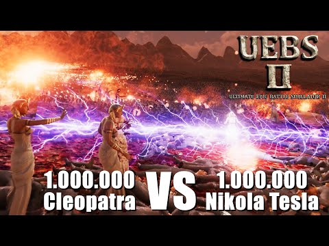 1 Million Cleopatra Units VS 1 Million Nikola Tesla Units | UEBS 2