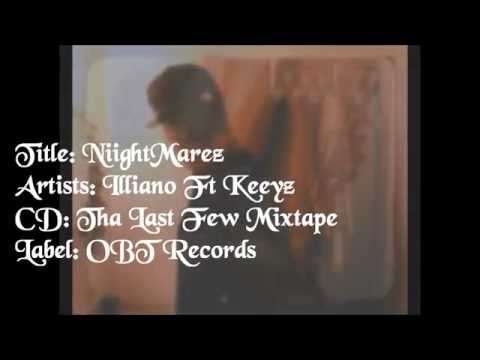 NightMares-Illiano Ft Keeyz