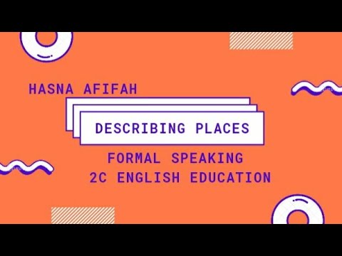 Hasna Afifah_Final_Describing Places