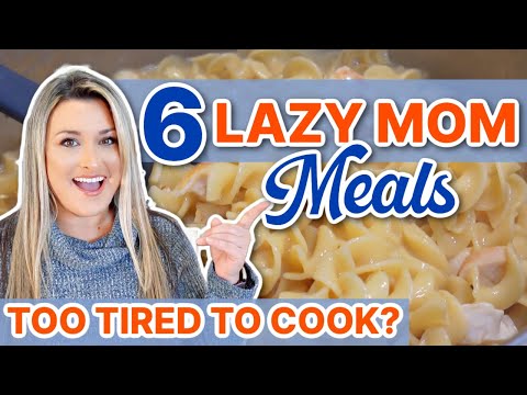 WHEN I DONT FEEL LIKE COOKING..THIS IS WHAT I MAKE!! | 6 Fast, Easy, and Affordable Meal Ideas