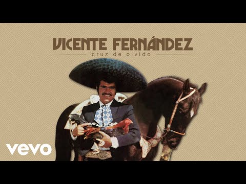 Cruz De Olvido - Vicente Fernández